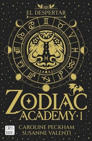 ZODIAC ACADEMY 1. EL DESPERTAR | 9788408324317 | PECKHAM, CAROLINE / VALENTI, SUSANNE | Llibreria La Gralla | Llibreria online de Granollers
