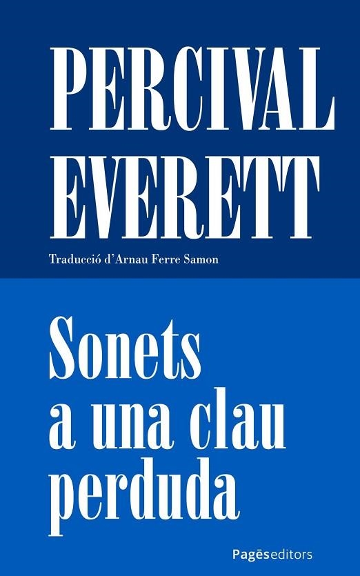 SONETS A UNA CLAU PERDUDA | 9788413037288 | EVERETT, PERCIVAL | Llibreria La Gralla | Librería online de Granollers