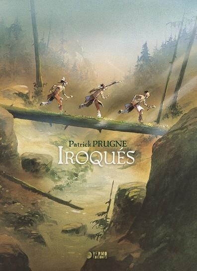 IROQUÉS | 9791388029851 | PRUGNE, PATRICK | Llibreria La Gralla | Llibreria online de Granollers