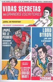 VIDAS SECRETAS DE GRANDES ESCRITORES | 9788475567686 | SCHNAKENBERG, ROBERT | Llibreria La Gralla | Librería online de Granollers