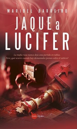 JAQUE A LUCIFER | 9791370200428 | MARIBEL BARREIRO | Llibreria La Gralla | Llibreria online de Granollers
