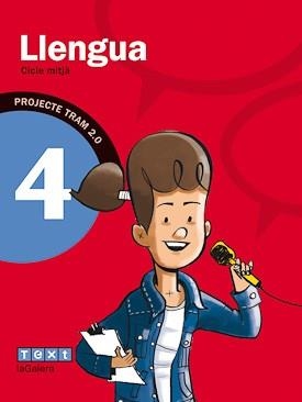 LLENGUA CATALANA 4 PROJECTE TRAM 2.0 | 9788441221109 | Llibreria La Gralla | Llibreria online de Granollers