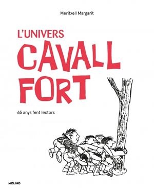 UNIVERS CAVALL FORT , L   65 ANYS FENT LECTORS | 9788427255944 | CAVALL FORT, CAVALL FORT | Llibreria La Gralla | Llibreria online de Granollers