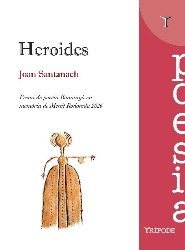 HEROIDES | 9791399187250 | SANTANACH SUÑOL, JOAN | Llibreria La Gralla | Llibreria online de Granollers