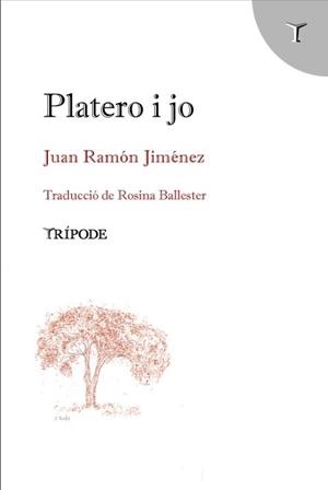 PLATERO I JO | 9791399187267 | RAMÓN JIMÉNEZ, JUAN | Llibreria La Gralla | Librería online de Granollers