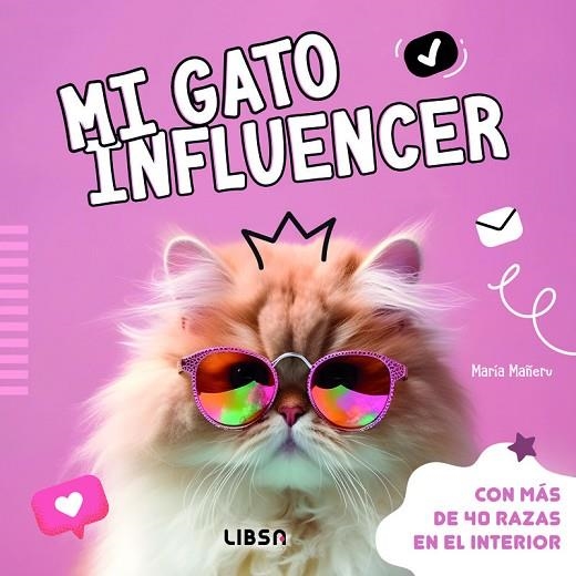 MI GATO INFLUENCER | 9788466245289 | MAÑERU CAMARA, MARIA | Llibreria La Gralla | Llibreria online de Granollers