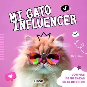 MI GATO INFLUENCER | 9788466245289 | MAÑERU CAMARA, MARIA | Llibreria La Gralla | Llibreria online de Granollers