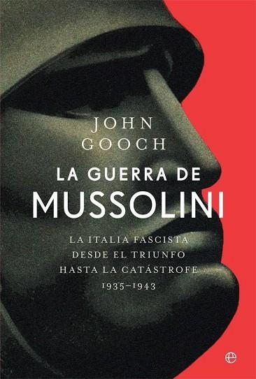 GUERRA DE MUSSOLINI, LA | 9788413841076 | GOOCH, JOHN | Llibreria La Gralla | Llibreria online de Granollers