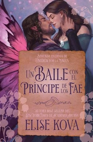 UN BAILE CON EL PRÍNCIPE DE LOS FAE | 9791388001154 | KOVA, ELISE | Llibreria La Gralla | Llibreria online de Granollers