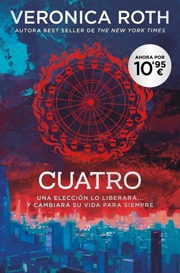CUATRO (BOLSILLO - DIVERGENTE 4) | 9791388147920 | ROTH, VERONICA | Llibreria La Gralla | Llibreria online de Granollers