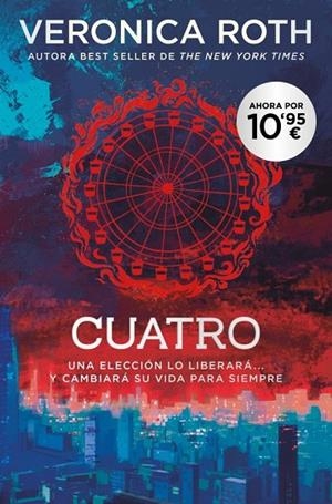 CUATRO (BOLSILLO - DIVERGENTE 4) | 9791388147920 | ROTH, VERONICA | Llibreria La Gralla | Llibreria online de Granollers