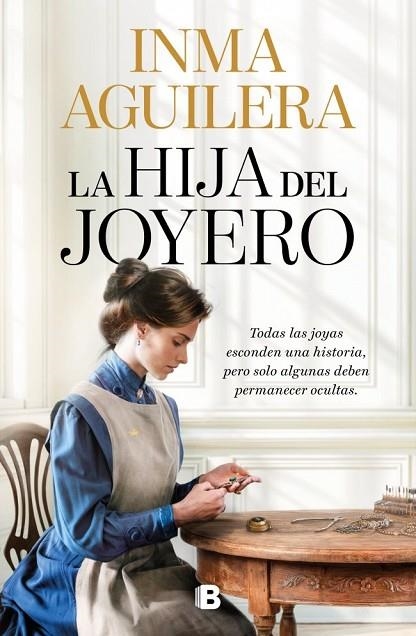 HIJA DEL JOYERO, LA | 9788466685016 | AGUILERA, INMA | Llibreria La Gralla | Llibreria online de Granollers
