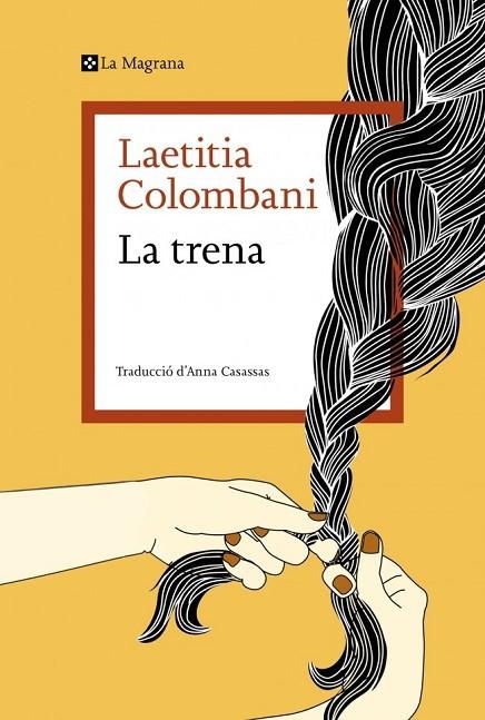 TRENA, LA | 9791387983116 | COLOMBANI, LAETITIA | Llibreria La Gralla | Llibreria online de Granollers