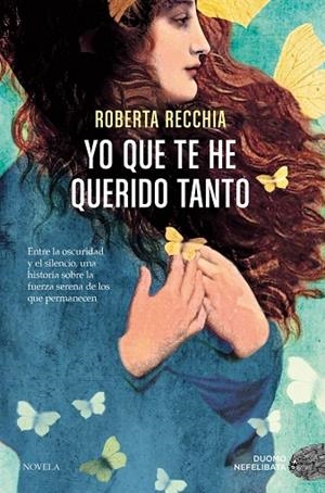 YO QUE TE HE QUERIDO TANTO | 9791387574666 | ROBERTA, RECCHIA | Llibreria La Gralla | Llibreria online de Granollers