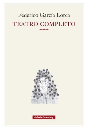 TEATRO COMPLETO | 9791387605872 | GARCÍA LORCA, FEDERICO | Llibreria La Gralla | Librería online de Granollers