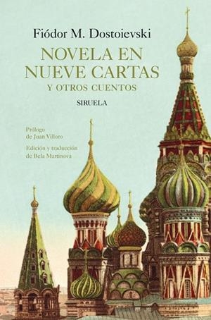 NOVELA EN NUEVE CARTAS Y OTROS CUENTOS | 9791388032509 | DOSTOEVSKIÏ, FIODOR MIJAÏLOVICH | Llibreria La Gralla | Llibreria online de Granollers