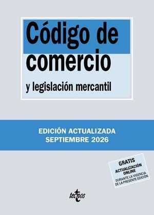 CÓDIGO DE COMERCIO Y LEGISLACIÓN MERCANTIL (ED. 2026) | 9788430994366 | EDITORIAL TECNOS | Llibreria La Gralla | Librería online de Granollers