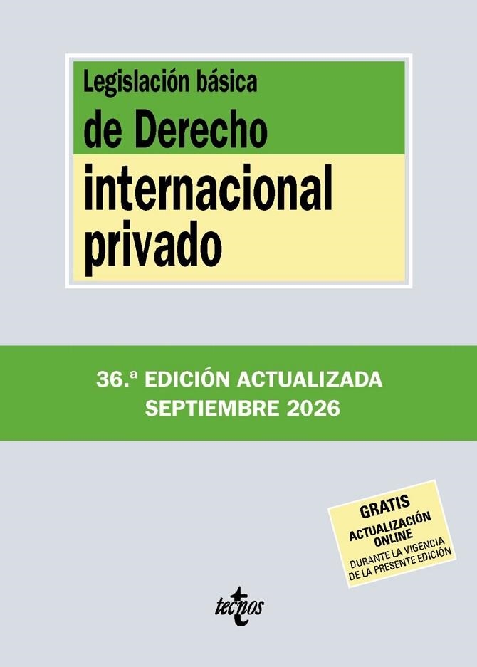 LEGISLACIÓN BÁSICA DE DERECHO INTERNACIONAL PRIVADO (ED. 2026) | 9788430994397 | EDITORIAL TECNOS | Llibreria La Gralla | Librería online de Granollers