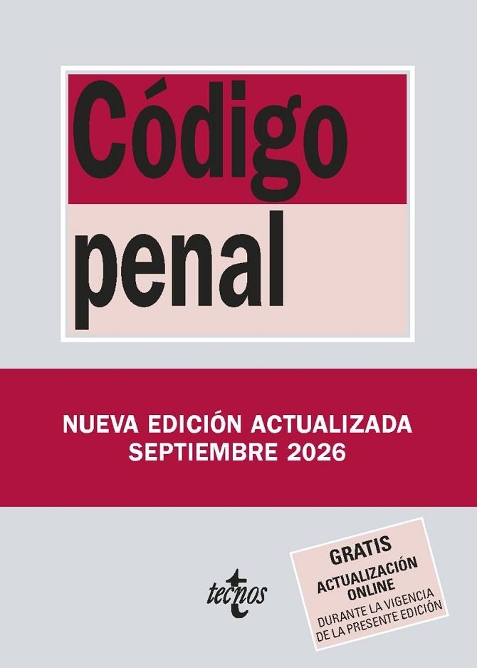CÓDIGO PENAL (ED. 2026) | 9788430994458 | EDITORIAL TECNOS | Llibreria La Gralla | Llibreria online de Granollers