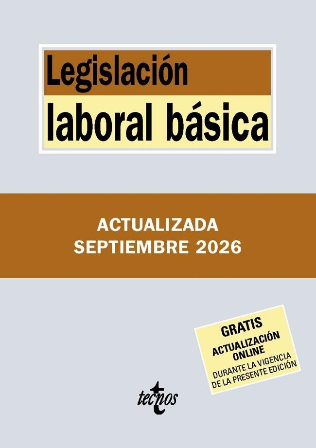 LEGISLACIÓN LABORAL BÁSICA (ED. 2026) | 9788430994489 | EDITORIAL TECNOS | Llibreria La Gralla | Librería online de Granollers