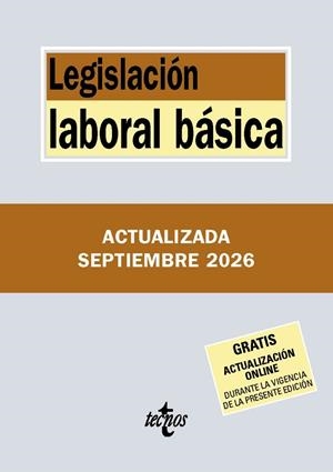 LEGISLACIÓN LABORAL BÁSICA (ED. 2026) | 9788430994489 | EDITORIAL TECNOS | Llibreria La Gralla | Librería online de Granollers