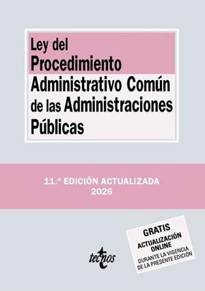 LEY DEL PROCEDIMIENTO ADMINISTRATIVO COMÚN DE LAS ADMINISTRACIONES PÚBLICAS (ED. 2026) | 9788430994502 | EDITORIAL TECNOS | Llibreria La Gralla | Librería online de Granollers