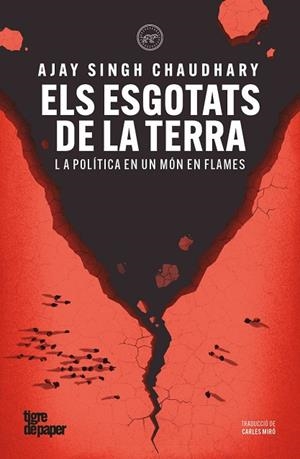 ELS ESGOTATS DE LA TERRA | 9791387645311 | SINGH CHAUDHARY, AJAY | Llibreria La Gralla | Llibreria online de Granollers