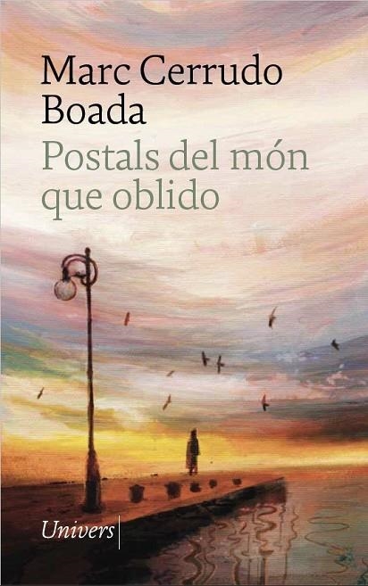 POSTALS DEL MÓN QUE OBLIDO | 9788419721815 | CERRUDO BOADA, MARC | Llibreria La Gralla | Llibreria online de Granollers