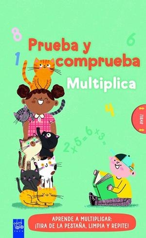 PRUEBA Y COMPRUEBA. MULTIPLICA | 9788408313755 | YOYO | Llibreria La Gralla | Llibreria online de Granollers