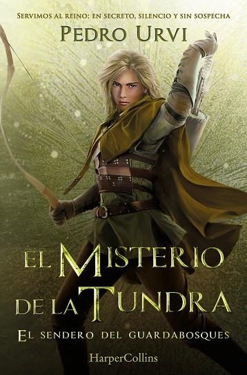 MISTERIO DE LA TUNDRA: (EL SENDERO DEL GUARDABOSQUES, LIBRO 3), EL | 9788410648913 | URVI, PEDRO | Llibreria La Gralla | Llibreria online de Granollers