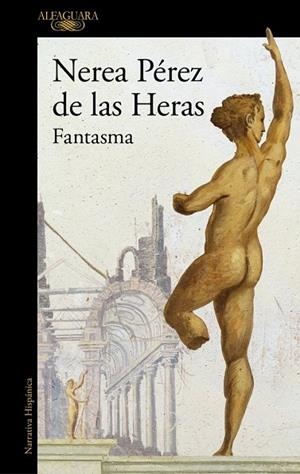 FANTASMA | 9788420479361 | PÉREZ DE LAS HERAS, NEREA | Llibreria La Gralla | Llibreria online de Granollers