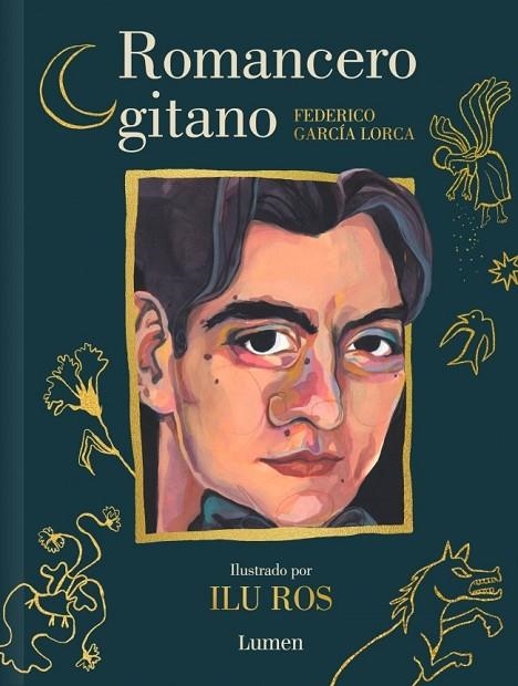 ROMANCERO GITANO (EDICIÓN ILUSTRADA) | 9788426434173 | GARCÍA LORCA, FEDERICO / ROS, ILU | Llibreria La Gralla | Llibreria online de Granollers