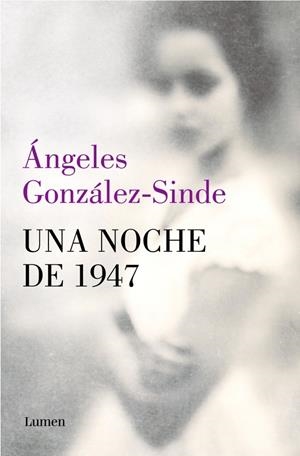 UNA NOCHE DE 1947 | 9788426434302 | GONZÁLEZ-SINDE, ÁNGELES | Llibreria La Gralla | Llibreria online de Granollers