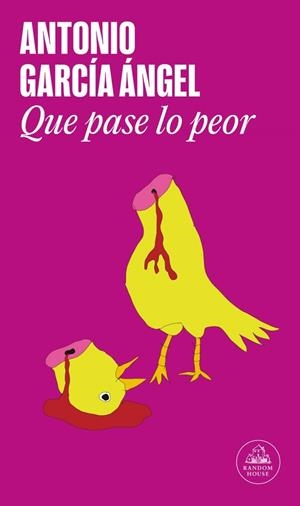 QUE PASE LO PEOR (MAPA DE LAS LENGUAS) | 9788439743132 | GARCÍA ÁNGEL, ANTONIO | Llibreria La Gralla | Librería online de Granollers