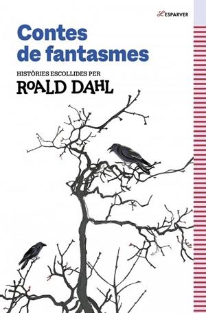 CONTES DE FANTASMES DE ROALD DAHL | 9791387949259 | DAHL, ROALD | Llibreria La Gralla | Llibreria online de Granollers