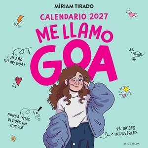 CALENDARIO 2027 - ME LLAMO GOA | 9791387994358 | TIRADO, MIRIAM | Llibreria La Gralla | Librería online de Granollers