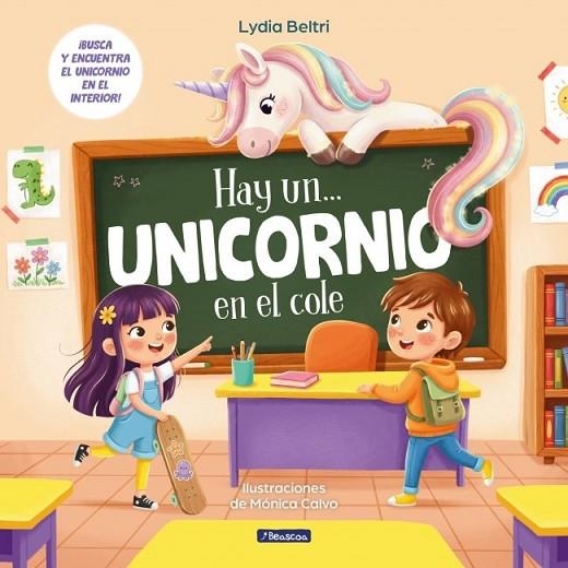 HAY UN... - UNICORNIO EN EL COLE | 9788448874612 | BELTRI, LYDIA | Llibreria La Gralla | Llibreria online de Granollers