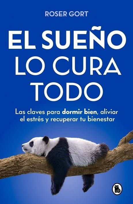EL SUEÑO LO CURA TODO | 9788402431349 | GORT, ROSER | Llibreria La Gralla | Librería online de Granollers