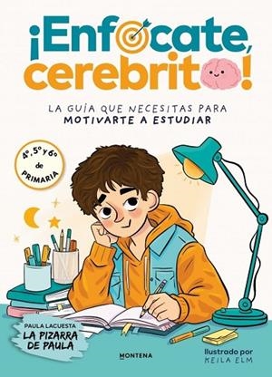 ¡ENFÓCATE, CEREBRITO! | 9791387972615 | LA PIZARRA DE PAULA | Llibreria La Gralla | Llibreria online de Granollers