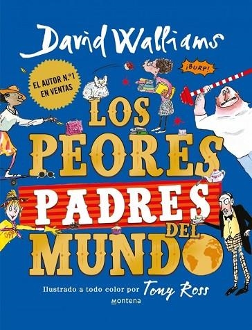 LOS PEORES PADRES DEL MUNDO | 9791387809607 | WALLIAMS, DAVID | Llibreria La Gralla | Llibreria online de Granollers