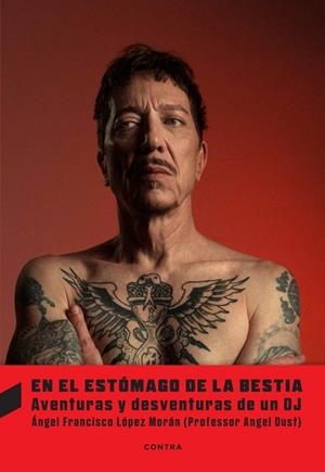 EN EL ESTÓMAGO DE LA BESTIA | 9788410045507 | LÓPEZ MORÁN, ÁNGEL FRANCISCO | Llibreria La Gralla | Llibreria online de Granollers