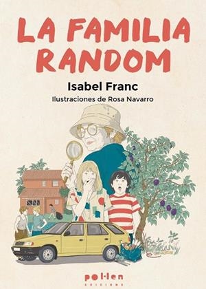 LA FAMILIA RANDOM | 9788410255616 | FRANC, ISABEL | Llibreria La Gralla | Llibreria online de Granollers