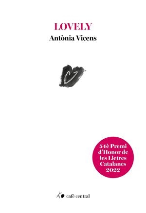 LOVELY | 9788410482180 | VICENS, ANTONIA | Llibreria La Gralla | Librería online de Granollers