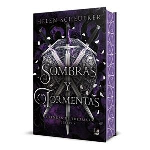 SOMBRAS Y TORMENTAS (LEYENDAS DE THEZMARR) | 9788410989887 | SCHEUERER, HELEN | Llibreria La Gralla | Librería online de Granollers