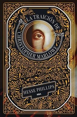 LA TRAICIÓN DE CHRISTOPHER MARLOWE | 9788411326636 | PHILLIPS, HESSE | Llibreria La Gralla | Llibreria online de Granollers