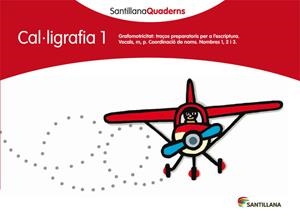 Q. CAL·LIGRAFIA 1 (SANTILLANA QUADERNS) | 9788468013596 | Llibreria La Gralla | Llibreria online de Granollers