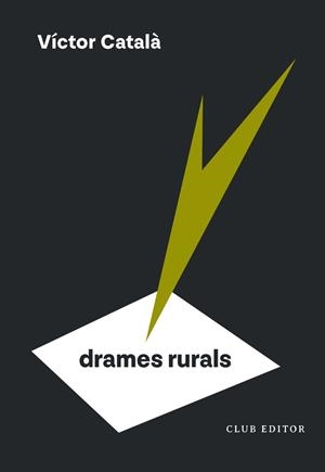 DRAMES RURALS | 9788473295185 | ALBERT, CATERINA | Llibreria La Gralla | Llibreria online de Granollers