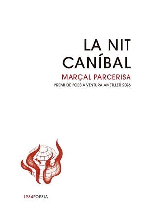 LA NIT CANÍBAL | 9791387757441 | PARCERISA, MARÇAL | Llibreria La Gralla | Llibreria online de Granollers