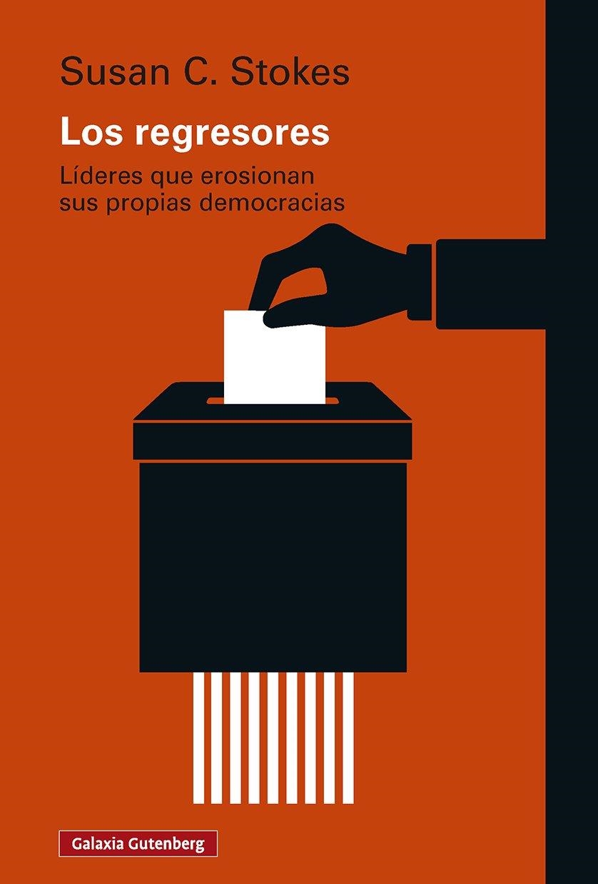 LOS REGRESORES | 9791388019883 | STOKES, SUSAN C. | Llibreria La Gralla | Llibreria online de Granollers