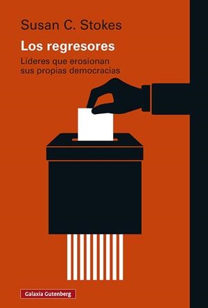 LOS REGRESORES | 9791388019883 | STOKES, SUSAN C. | Llibreria La Gralla | Llibreria online de Granollers